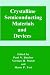 Books : Crystalline Semiconducting Materials and Devices (Physics of Solids and Liquids)