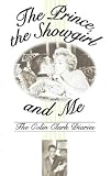 Prince, the Showgirl and Me: The Colin Clark Diaries