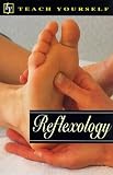 Reflexology (Teach Yourself: Alternative Health)
