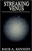 Streaking Venus: The Adventures of Paddle Squad Leader Mistress Venus-Venus