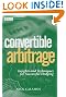 Convertible Arbitrage: Insights...
