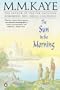 The Sun in the Morning: My Early Years in India and England
