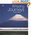 Amazing Journeys (AA Illustrated Reference Books)