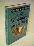 Produkt-Bild: Ines Schill: 4.000 Vornamen aus aller Welt - Von Adrian bis Zarah - Verlag: bassermann
