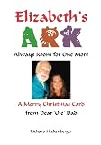 Elizabeth's Ark: Always Room For One More
