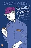 The ballad of Reading Gaol and other poems