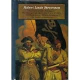 Robert Louis Stevenson: Treasure Island, Kidnapped, Weir of Hermiston, The Master of Ballantrae, The Black Arrow, The Strange Case of Dr Jekyll and Mr Hyde