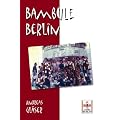 Bambule Berlin