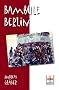 Bambule Berlin