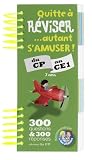 cover of Quitte à réviser... autant s'amuser ! : Du CP au CE1