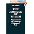 The Miracle of Theism: Arguments For and Against the Existence of God