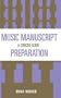 Music Manuscript Preparation
