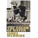 The Color of Water: A Black Man's Tribute to His White Mother