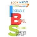 Irritable Bowel Solutions: The essential guide to IBS, its causes and treatments