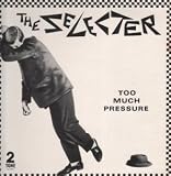 TOO MUCH PRESSURE LP
