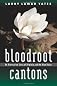Bloodroot Cantons: An Alternative Story of Virginia and the Blue Ridge 