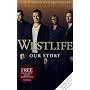 Westlife: Our Story