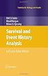 Survival and Event History Analysis: A Process Point of View (Statistics for Biology and Health)