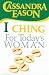 Book I Ching Divination for Today's Woman
