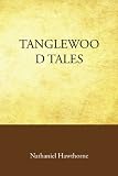 Tanglewood Tales: A Wonder Book For Girls And Boys