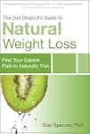 The Diet Dropout's Guide to Natural W...