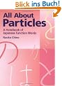 All about Particles: A Handbook of Japanese Function Words (Kodansha)