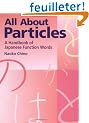 All About Particles: A Handbook of Japanese Function Words
