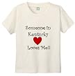 SOMEONE IN KENTUCKY LOVES ME - BigBoyMusic Youth Designs - White T-shirt