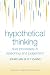 Book Hypothetical Thinking: Dual Processes in Reasoning and Judgement (Essays in Cognitive Psychology)