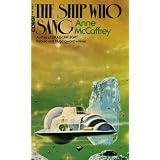 The Ship Who Sangby Anne McCaffrey