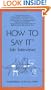 How to Say It Job Interviews