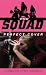 Books : The Squad: Perfect Cover