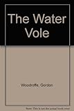 The water vole