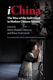 iChina : the rise of the individual in modern Chinese society