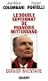 Le double septennat de Fran�ois Mitterrand : dernier inventaire