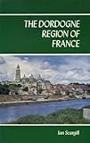 The Dordogne region of France