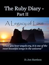 The Ruby Diary Part II - A Legacy of Love-From Free Kindle Books Library