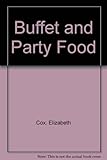 Buffet and party food