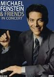 Michael Feinstein & Friends in Concert [1991]