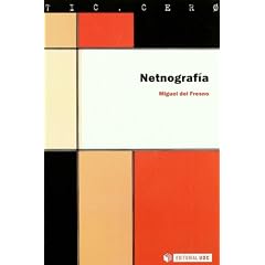 Netnograf�a: Investigaci�n, an�lisis e intervenci�n social online (Tic.Cero)