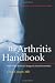 The Arthritis Handbook: Improve Your Health and Manage the Pain of Osteoarthritis (A DiaMedica Guide to Optimum Wellness) The Arthritis Handbook: Improve Your Health and Manage the Pain of Osteoarthritis (A DiaMedica Guide to Optimum Wellness)