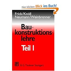Baukonstruktionslehre, Bd.1