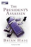 The President's Assassin
