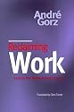 Reclaiming Work: Beyond the Wage-Based Society