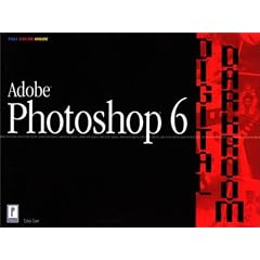 Adobe Photoshop 6 Digital Darkroom