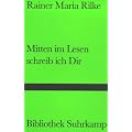 Mitten im Lesen schreib ich Dir: Ausgew�hlte Briefe (Bibliothek Suhrkamp)