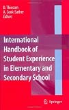 International Handbook of Student Experience in Elementary and Secondary School