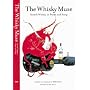 The Whisky Muse: Scotch Whisky in Poem and Song