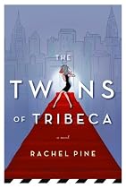 The Twins Of Tribeca