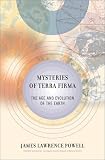 The Mysteries of Terra Firma: Exploring the Age and Evolution of the World